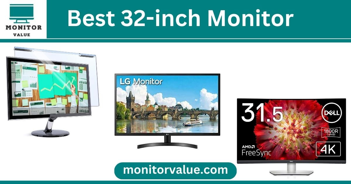 best 32inch monitor