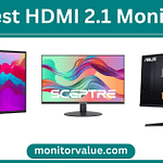 3 Best HDMI 2.1 Monitor (Guide & Reviews 2024)