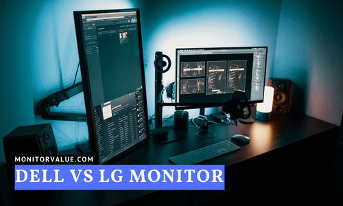 Dell vs LG Monitor