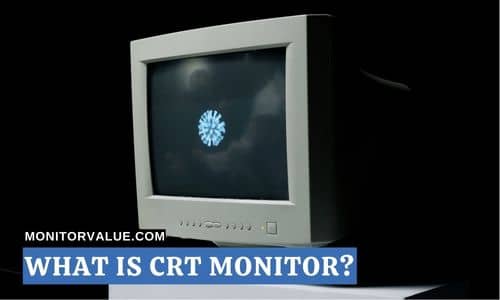 CRT Monitor